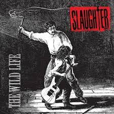 Slaughter - The Wild Life [Red & White Vinyl 2 LP]